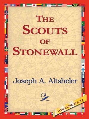 cover image of The Scouts of Stonewall